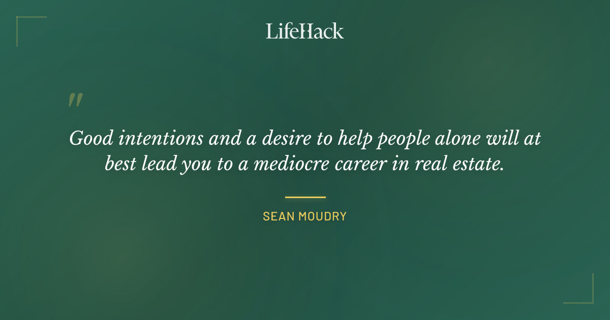 Quote by Sean Moudry