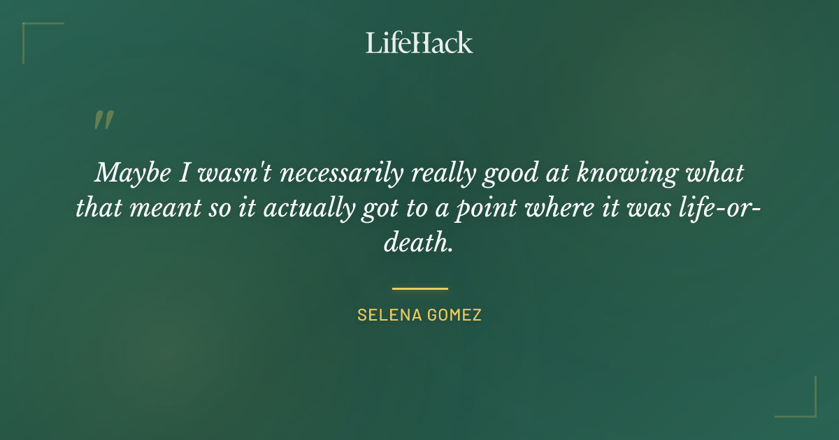Quote by Selena Gomez
