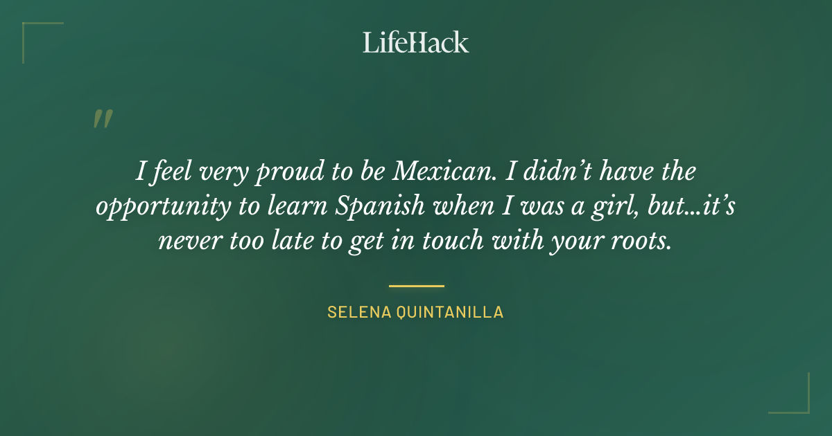 Quote by Selena Quintanilla