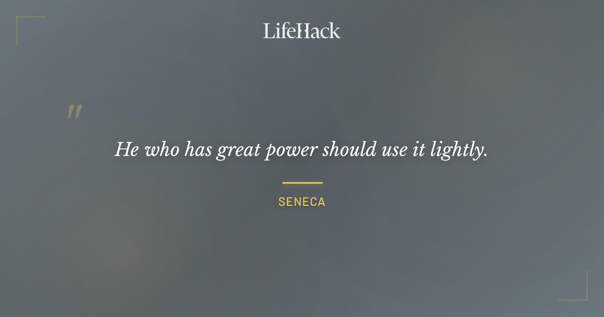 Quote by Seneca