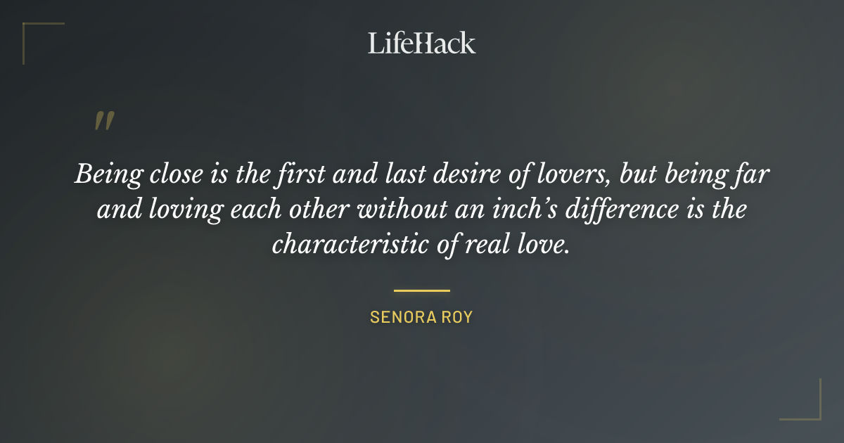 Quote by Senora Roy
