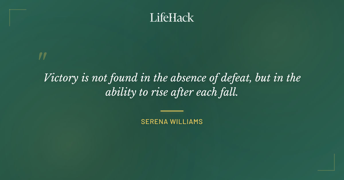 Quote by Serena Williams