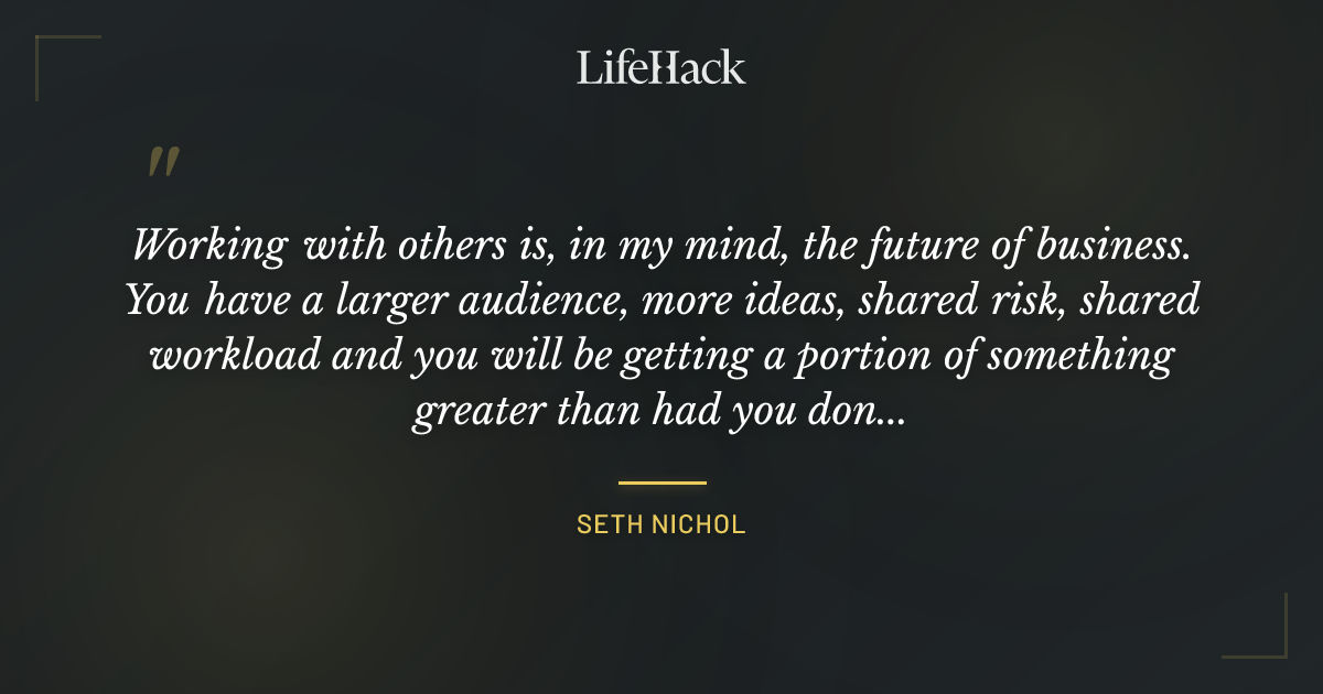 Quote by Seth Nichol