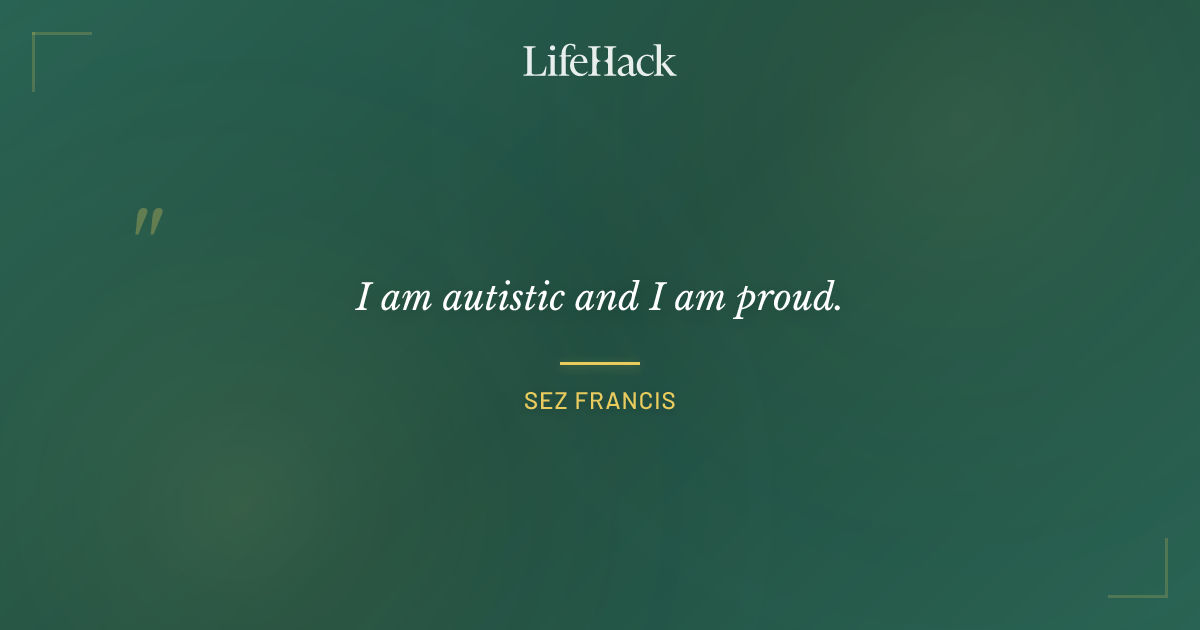 Quote by Sez Francis