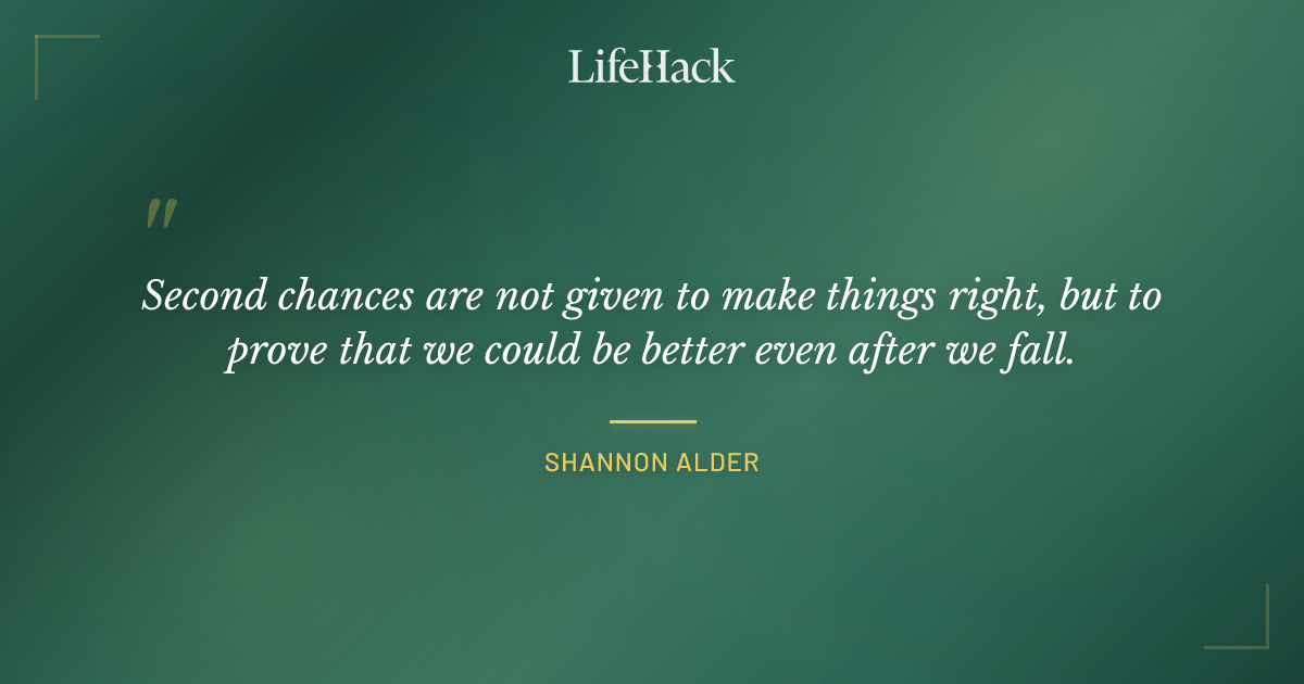Quote by Shannon Alder