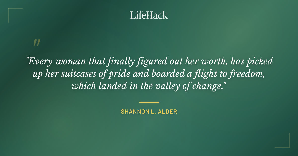 Quote by Shannon L. Alder