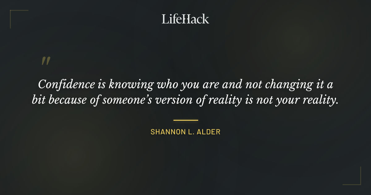 Quote by Shannon L. Alder