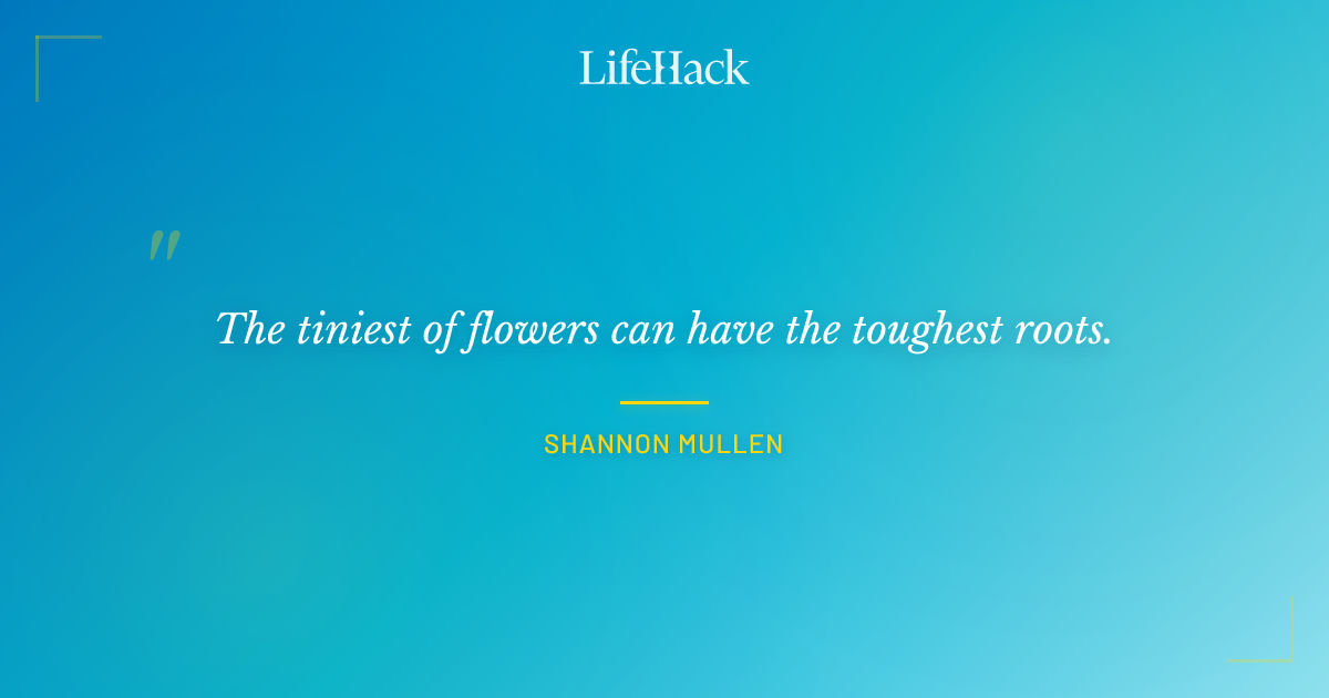 Quote by Shannon Mullen