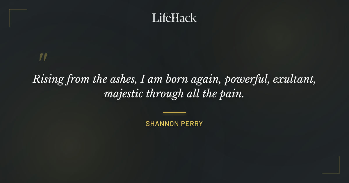 Quote by Shannon Perry