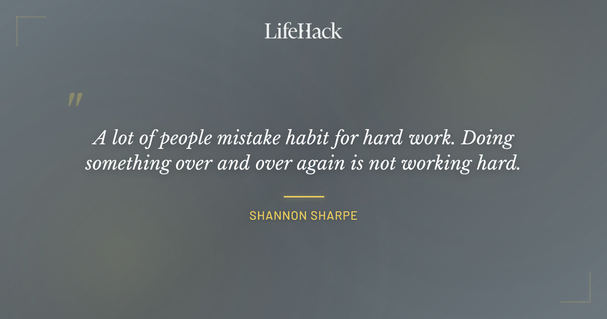 Quote by Shannon Sharpe