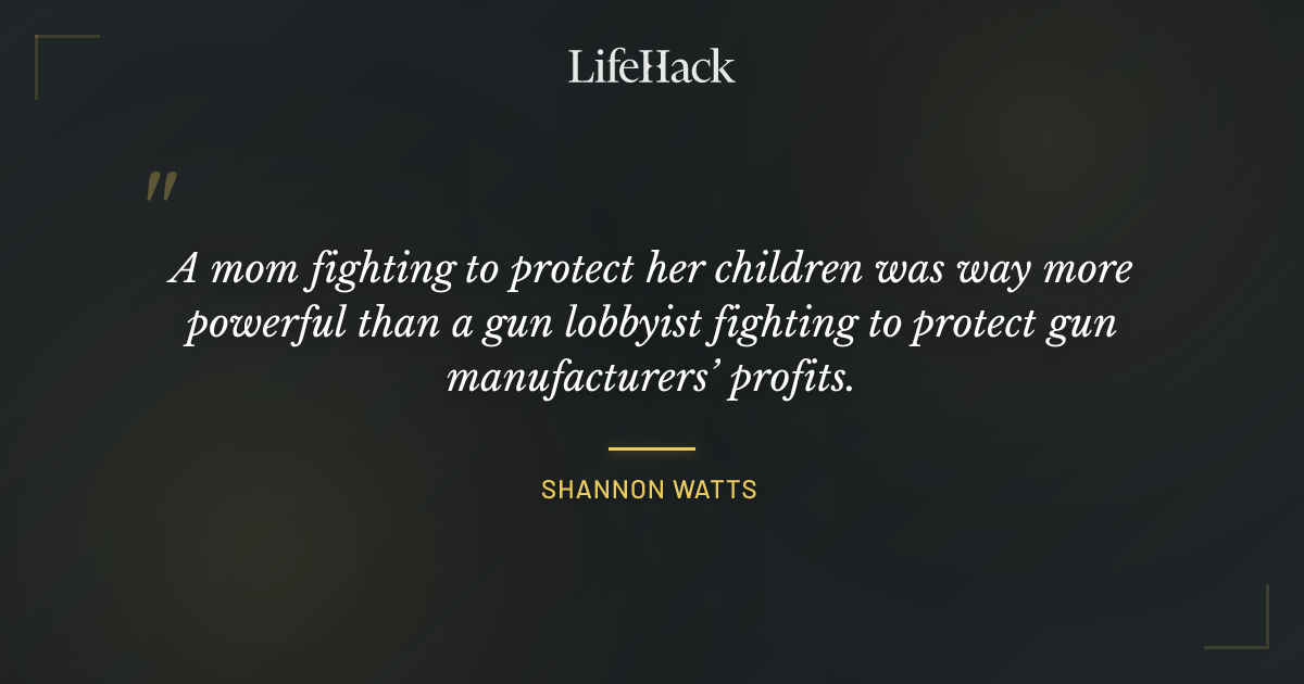 Quote by Shannon Watts