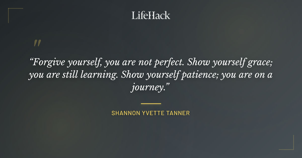 Quote by Shannon Yvette Tanner