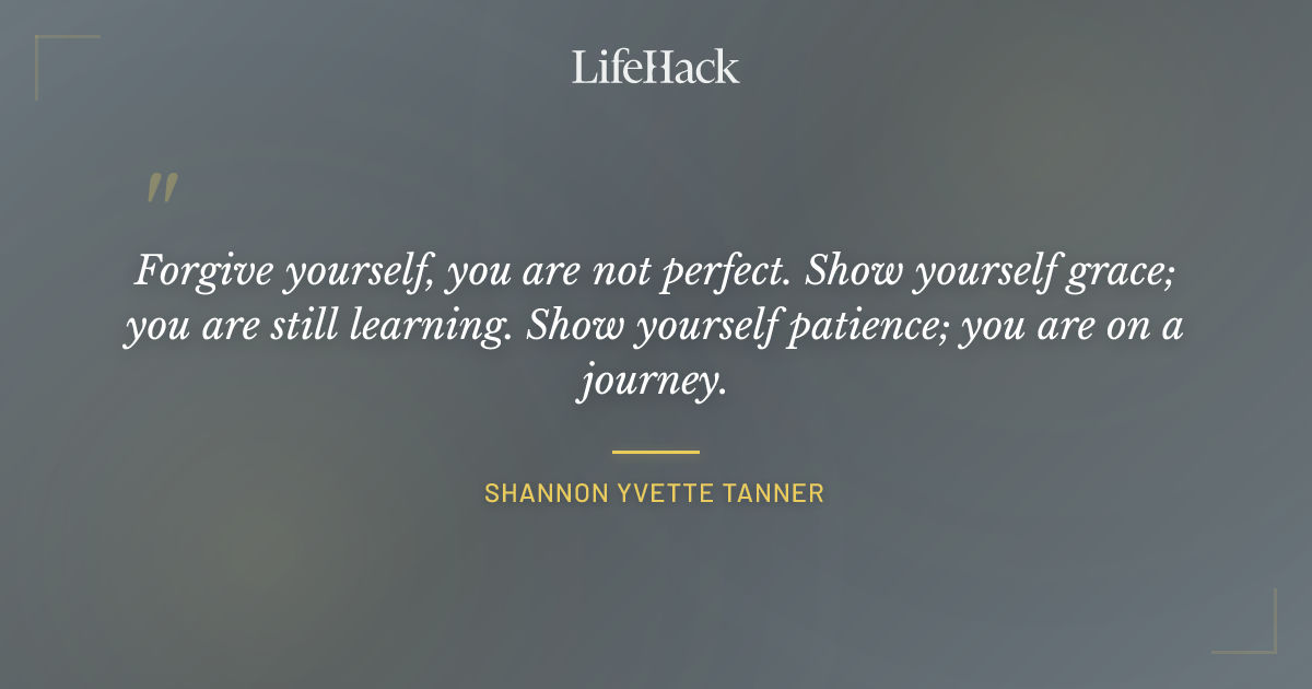 Quote by Shannon Yvette Tanner