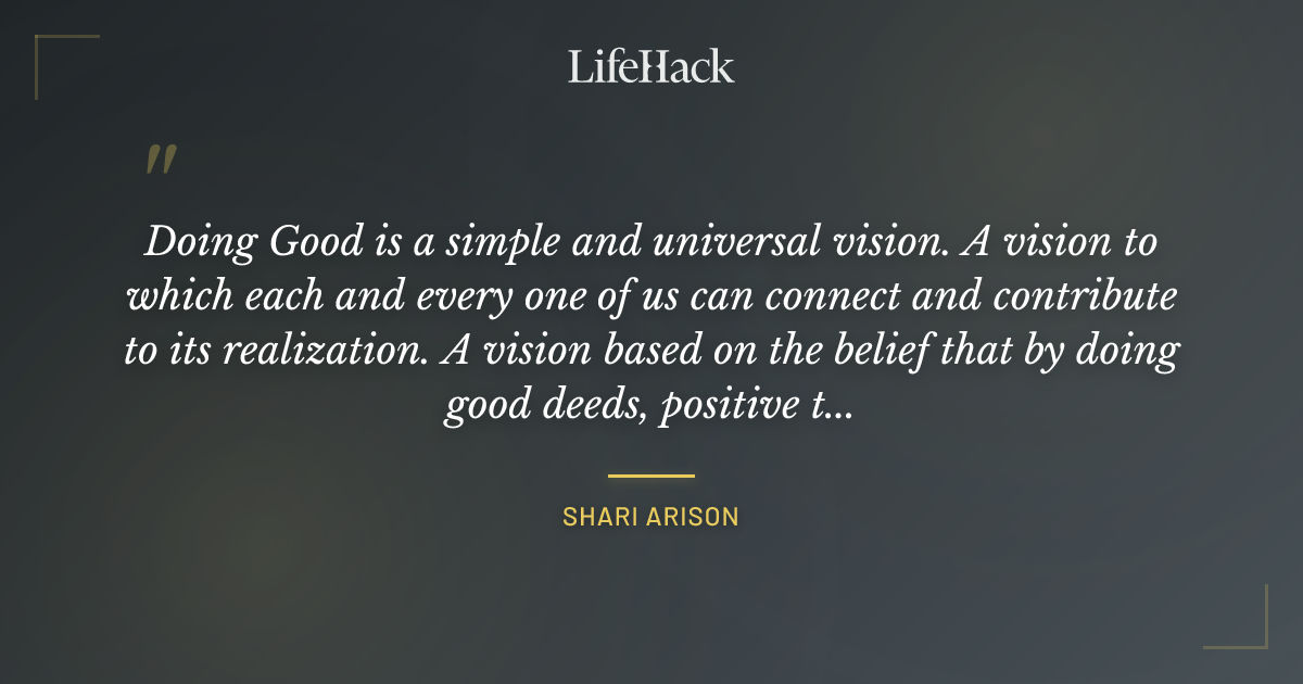 Quote by Shari Arison