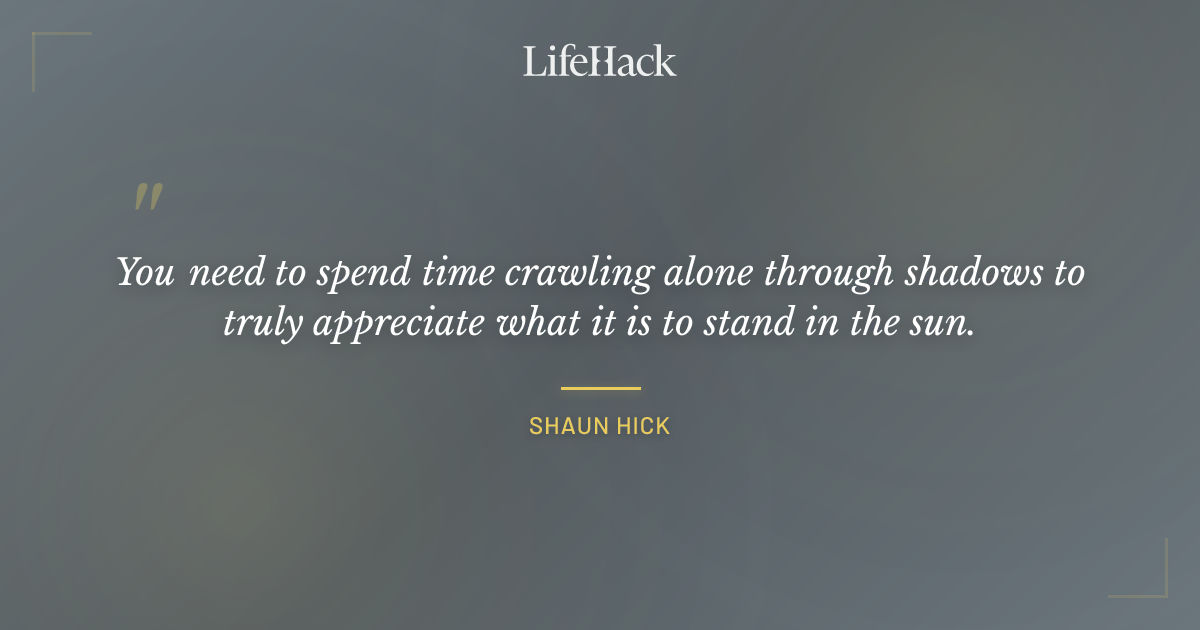 Quote by Shaun Hick