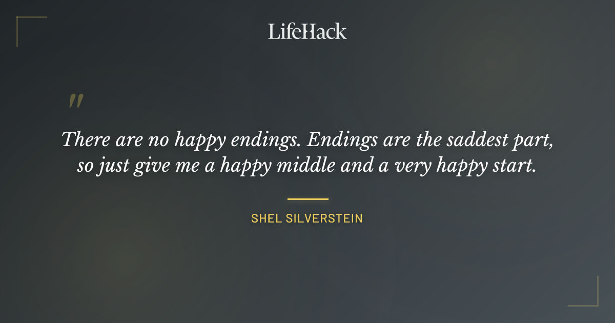 Quote by Shel Silverstein