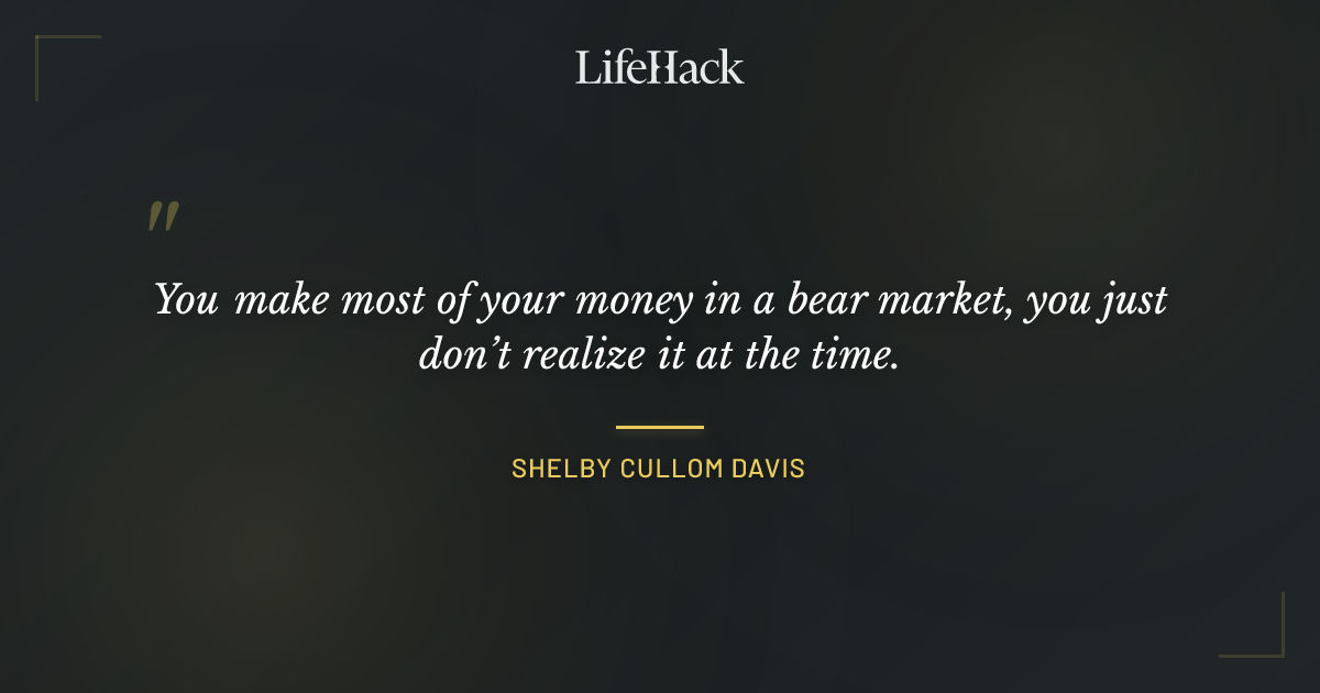 Quote by Shelby Cullom Davis