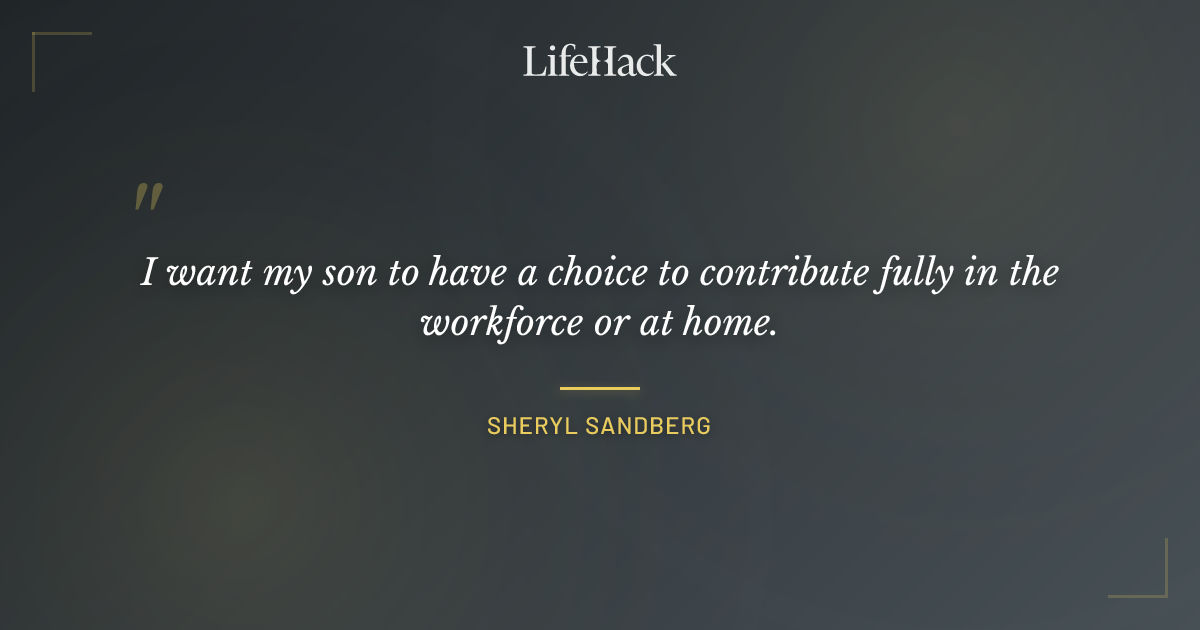 Quote by Sheryl Sandberg