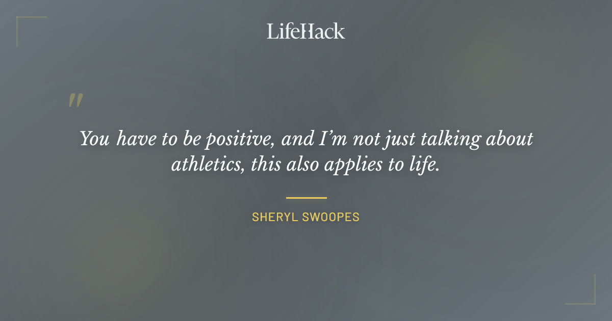 Quote by Sheryl Swoopes