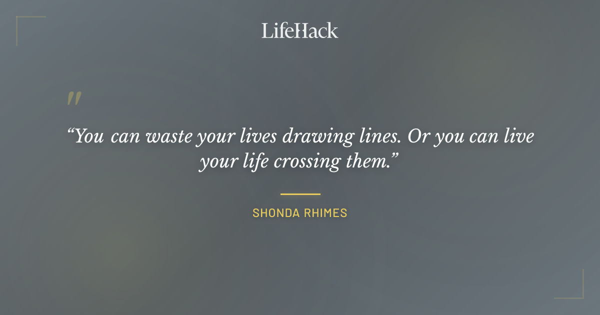 Quote by Shonda Rhimes