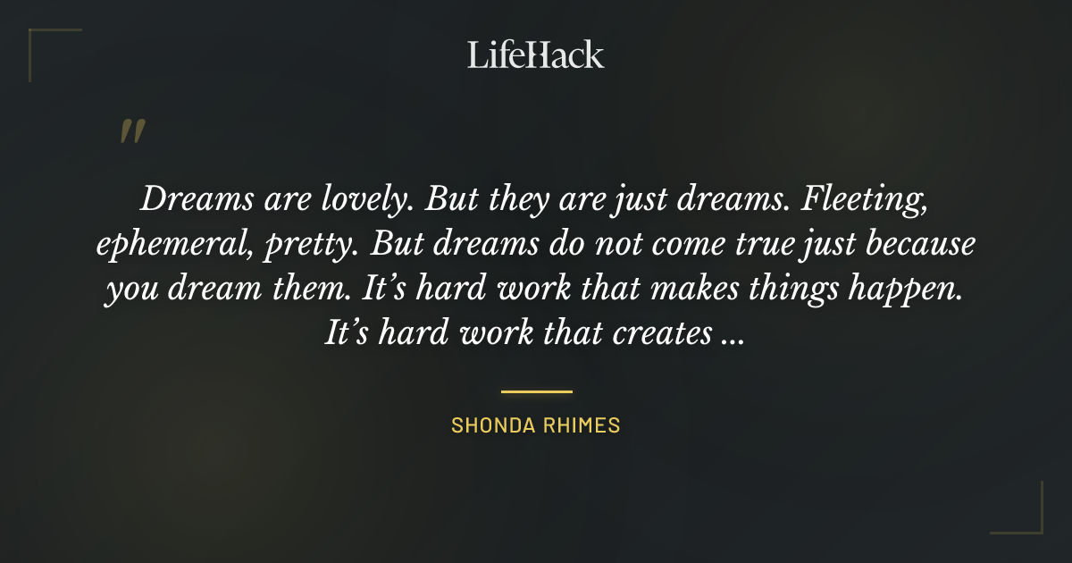 Quote by Shonda Rhimes