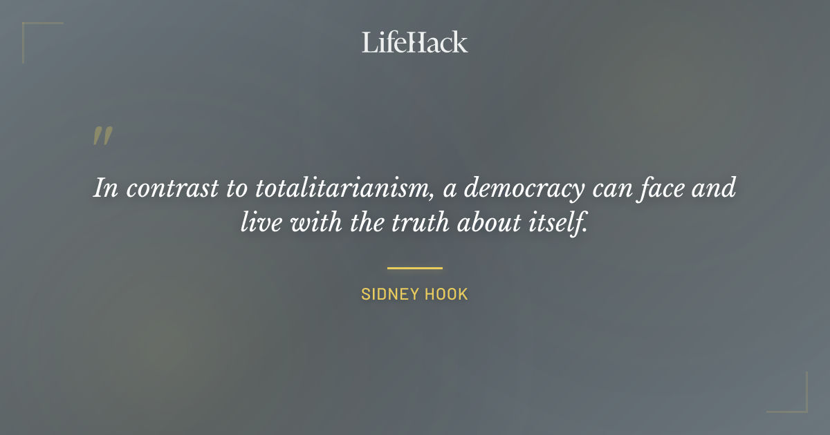 Quote by Sidney Hook
