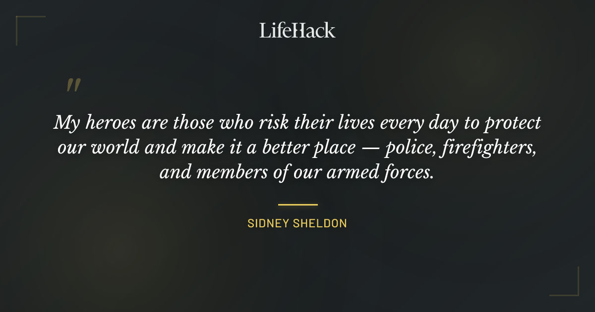 Quote by Sidney Sheldon