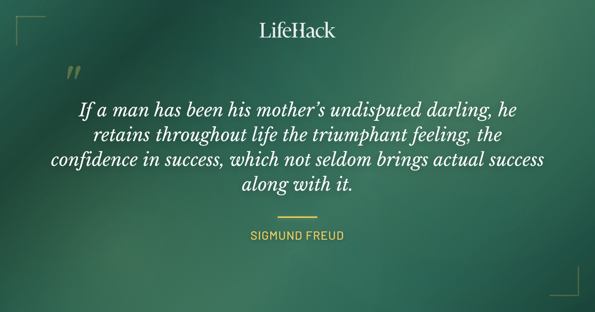 Quote by Sigmund Freud