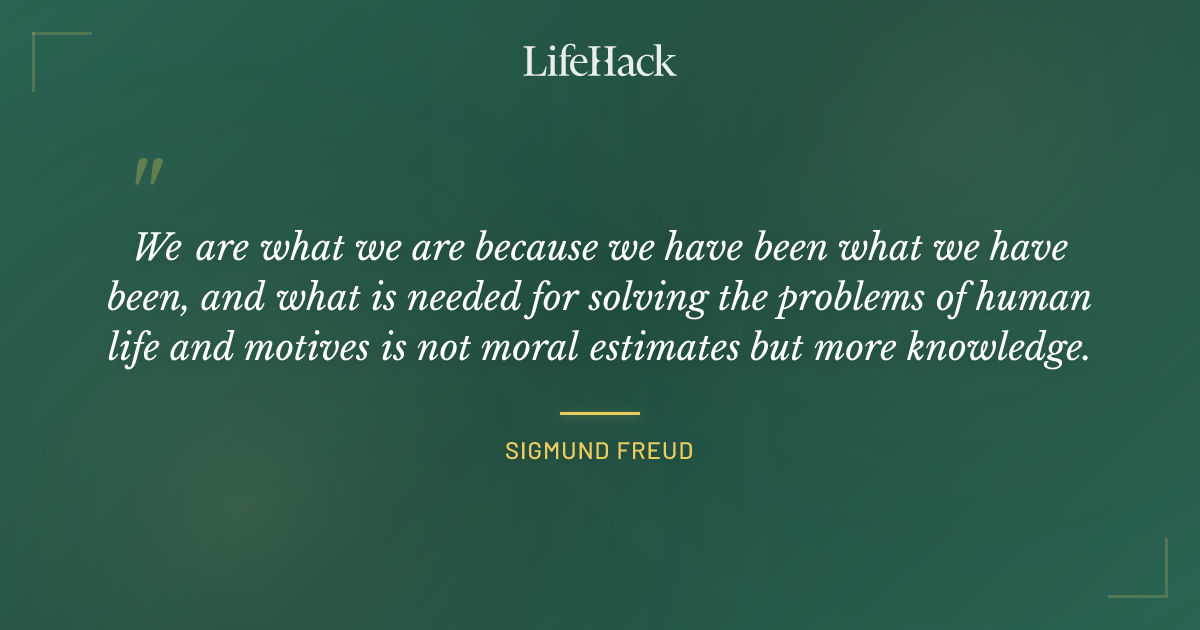 Quote by Sigmund Freud