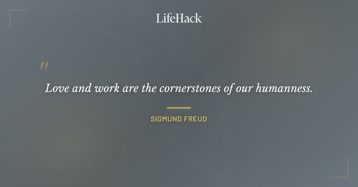 Quote by Sigmund Freud