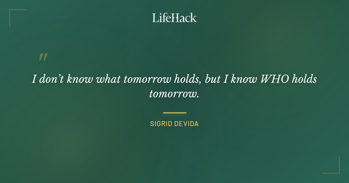 Quote by Sigrid Devida