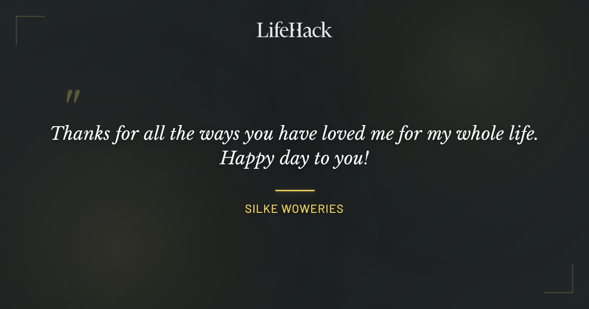 Quote by Silke Woweries