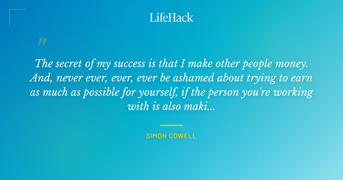 Quote by Simon Cowell