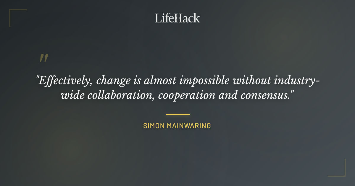 Quote by Simon Mainwaring