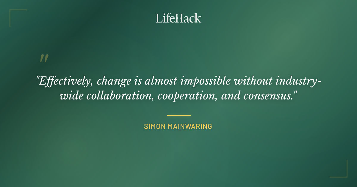 Quote by Simon Mainwaring