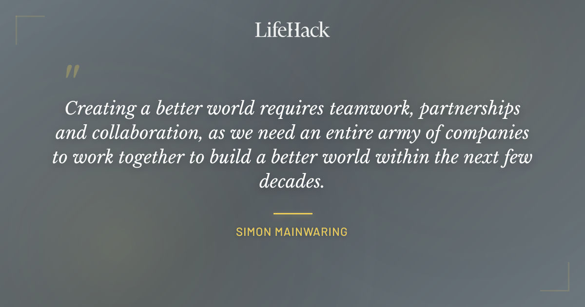 Quote by Simon Mainwaring