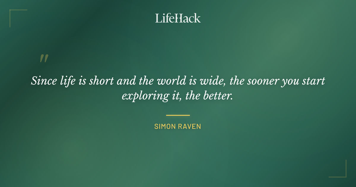 Quote by Simon Raven