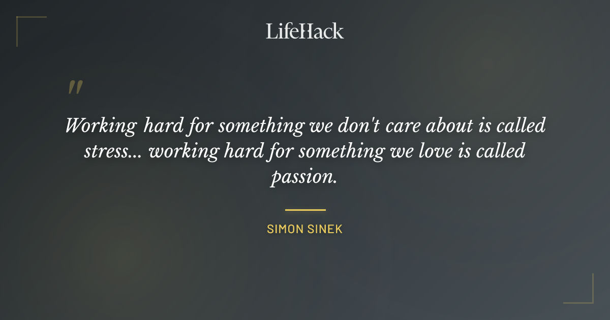Quote by Simon Sinek