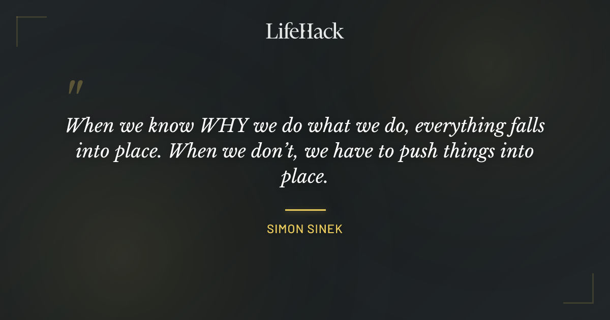 Quote by Simon Sinek