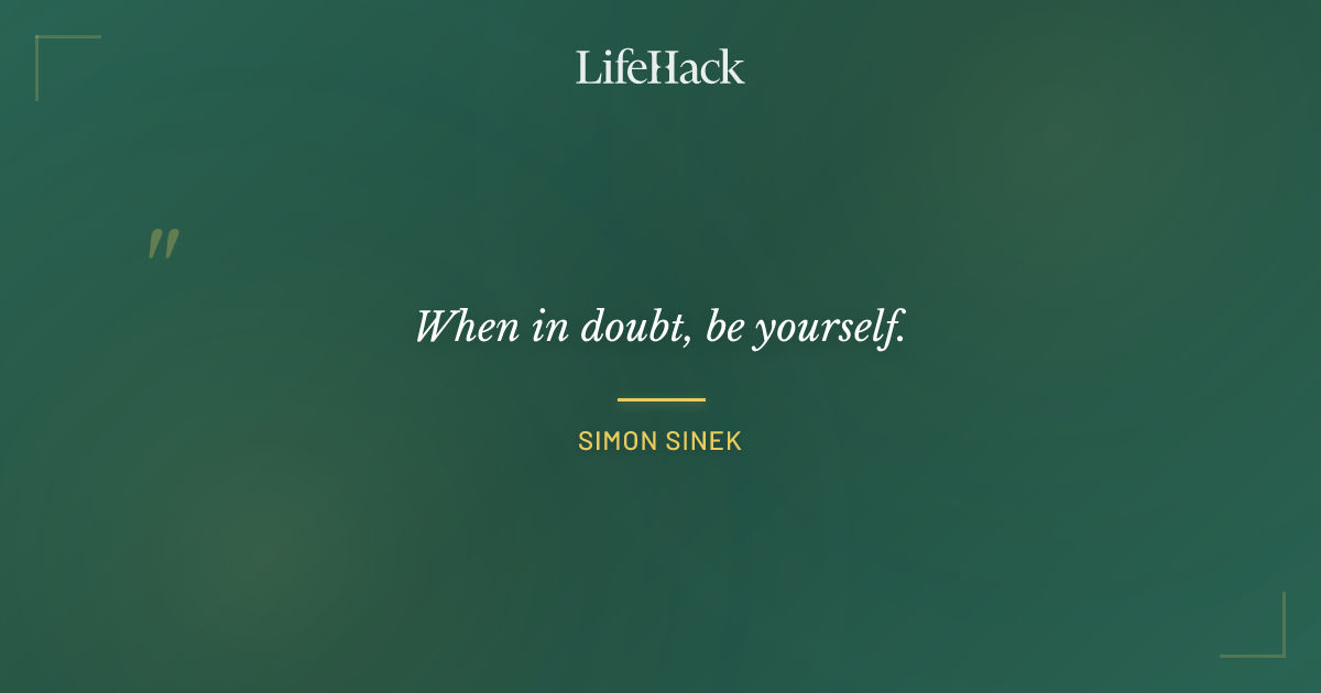 Quote by Simon Sinek