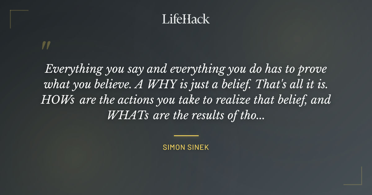 Quote by Simon Sinek