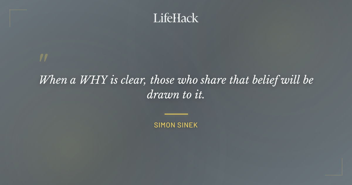Quote by Simon Sinek