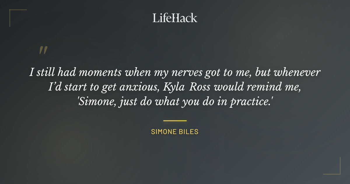 Quote by Simone Biles