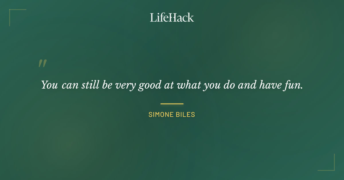 Quote by Simone Biles