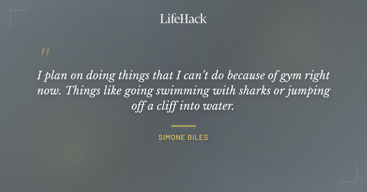 Quote by Simone Biles