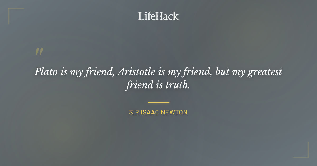 Quote by Sir Isaac Newton
