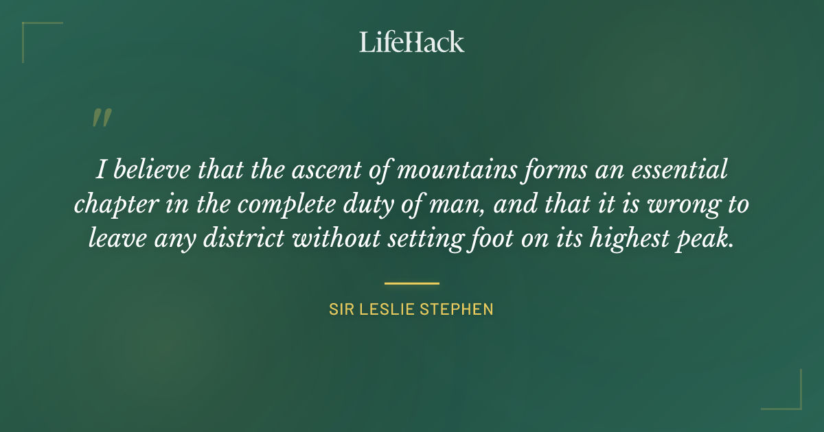 Quote by Sir Leslie Stephen