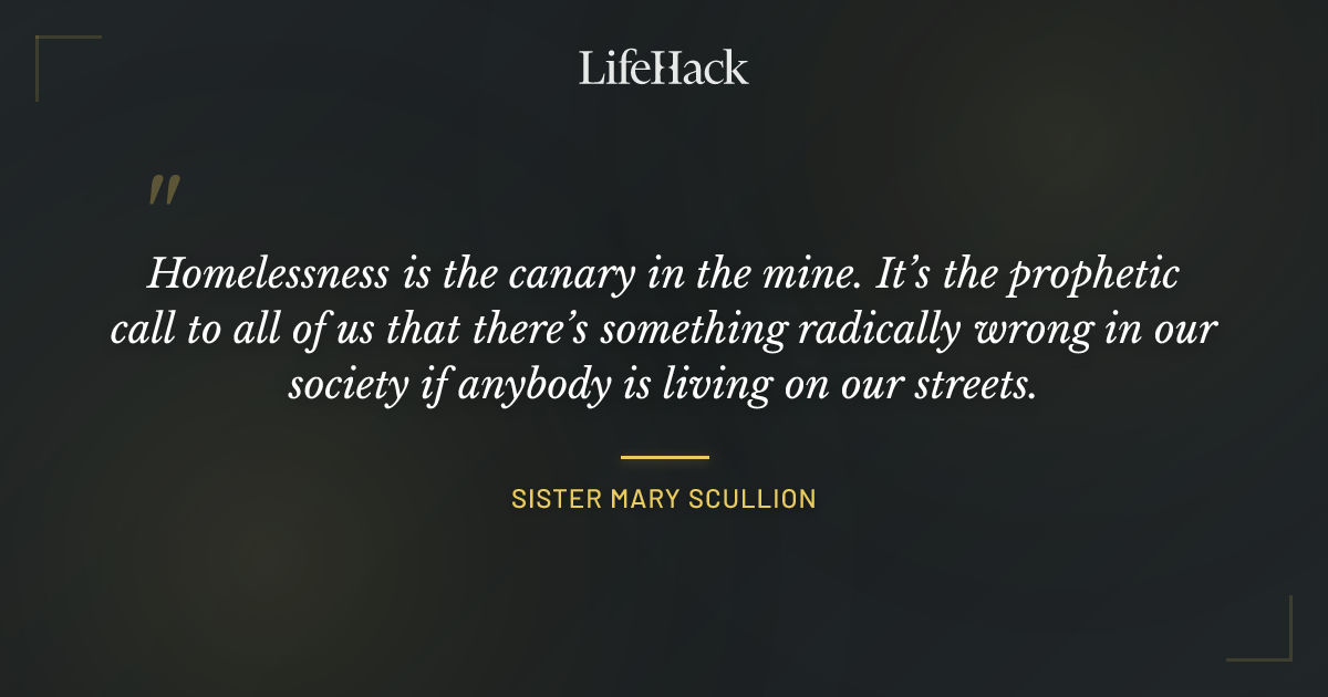 Quote by Sister Mary Scullion