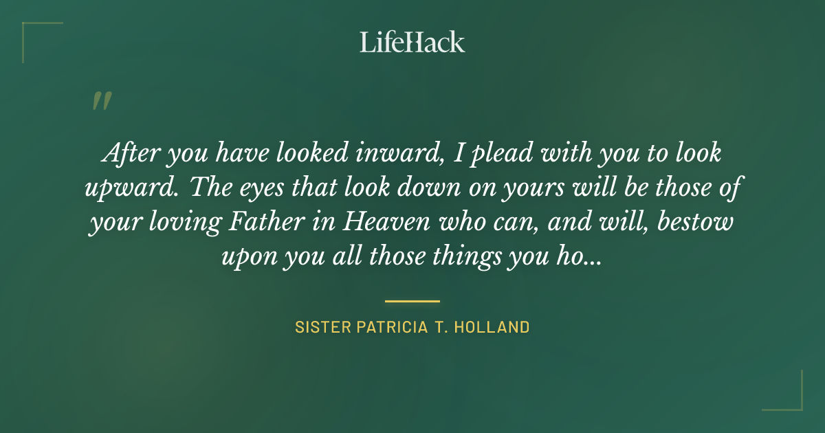 Quote by Sister Patricia T. Holland