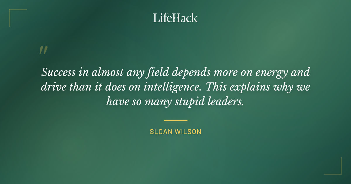 Quote by Sloan Wilson